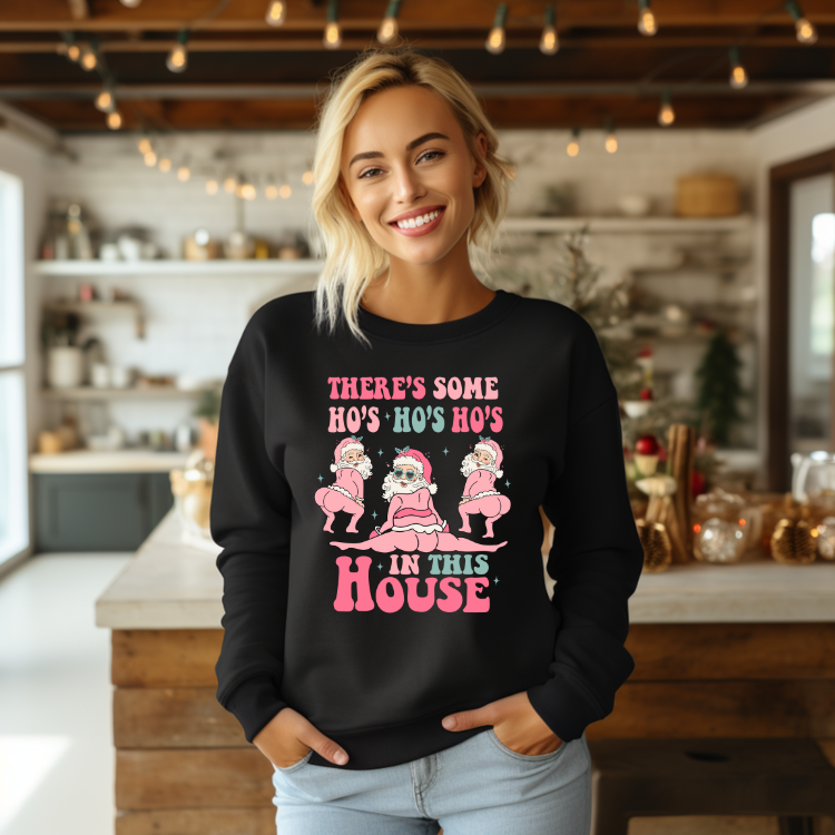 Pink There's Some Ho's Ho's Ho's in this House