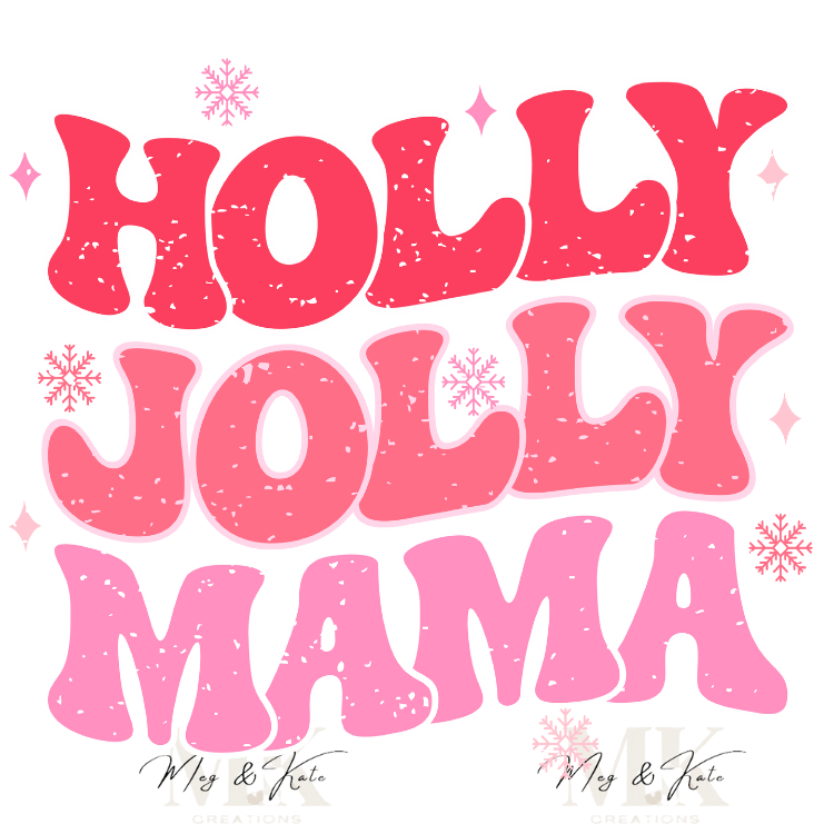 Pink Holly Jolly Mama DTF TRANSFER