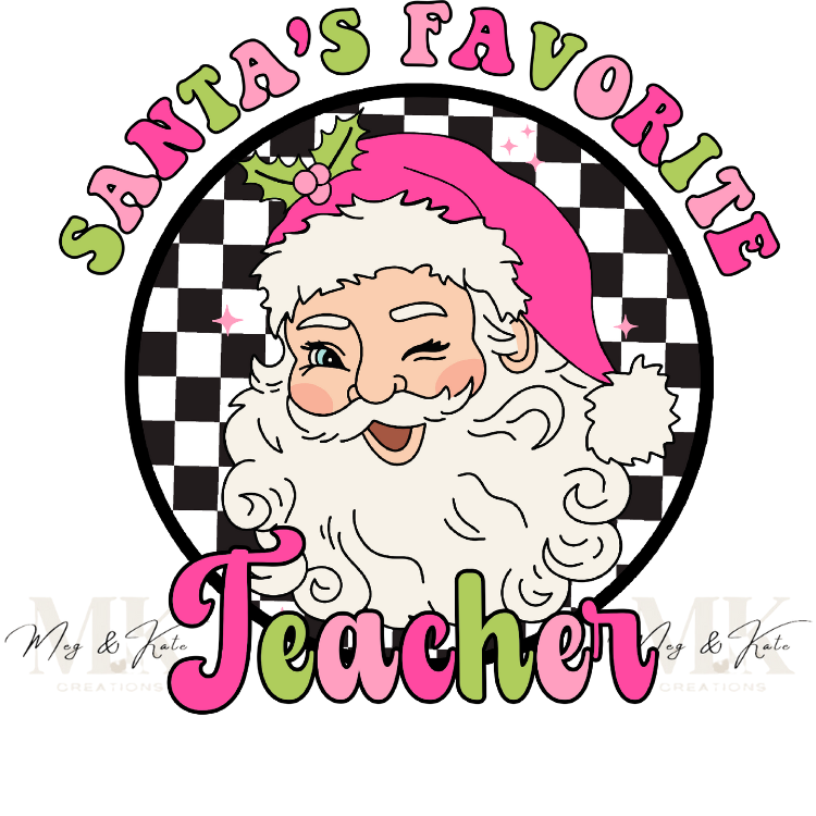 Pink Santa's Favorite Teacher DTF TRANSFER