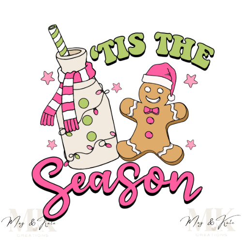 Tis The Season Gingerbread DTF TRANSFER
