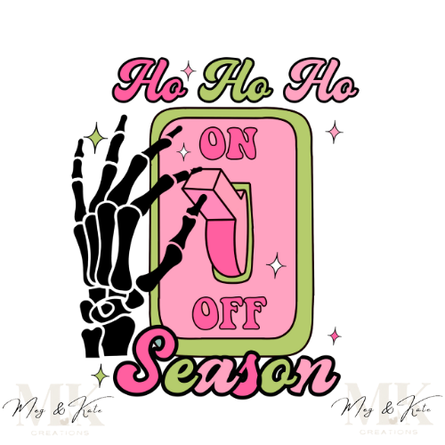 Ho Ho Ho Season DTF TRANSFER