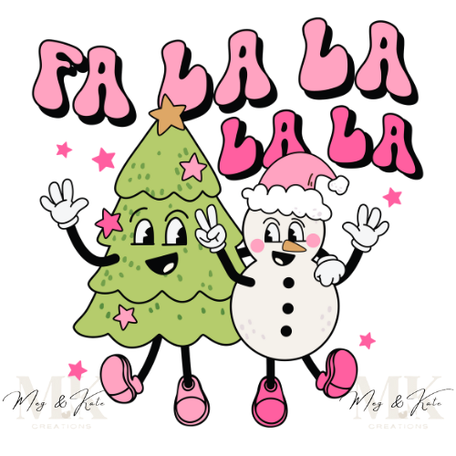 Fa La La La La DTF TRANSFER