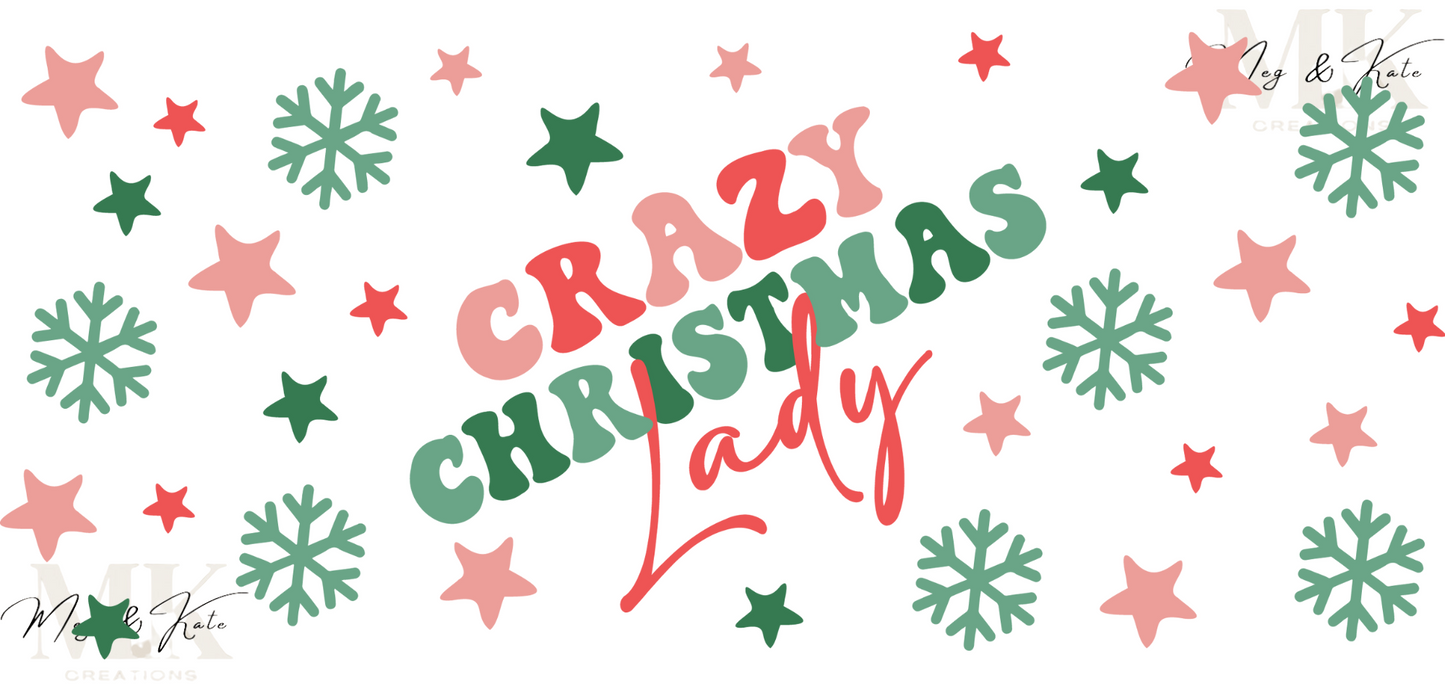 Crazy Christmas Lady UV DTF WRAP