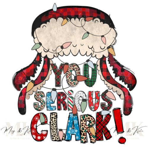 You Serious Clark DTF TRANSFER