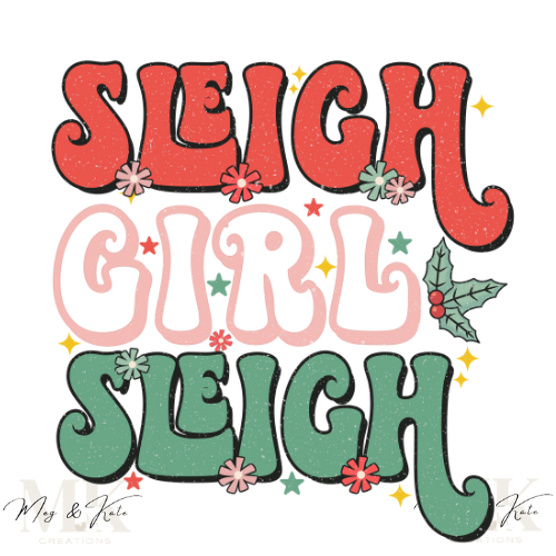 Sleigh Girl Sleigh DTF TRANSFER