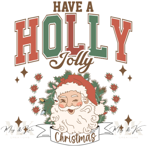 Retro Have a Holly Jolly Christmas DTF TRANSFER