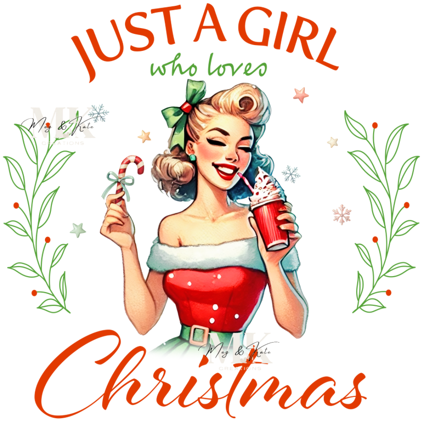 Just a girl who loves christmas DTF TRANSFER