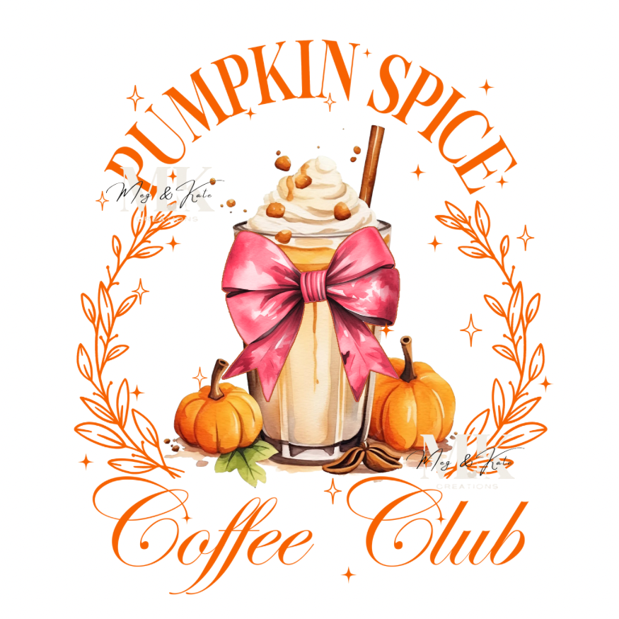 Pumpkin spice coffee club DTF TRANSFER