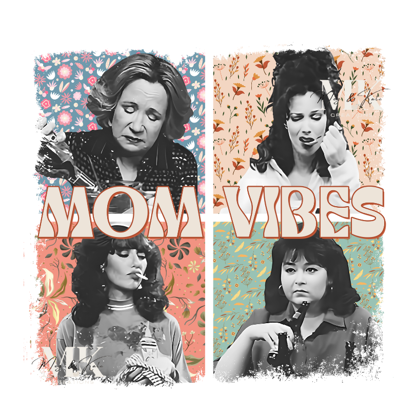 Mom Vibes DTF TRANSFER