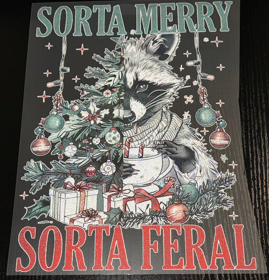 Sorta Merry Sorta Feral Glitter Screen Print