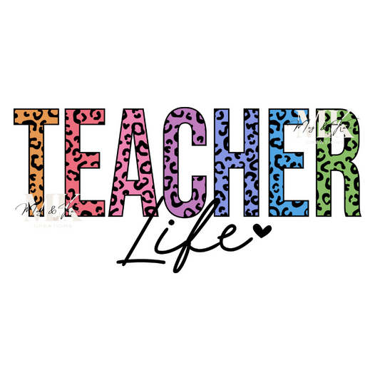 Teacher Life DTF TRANSFER