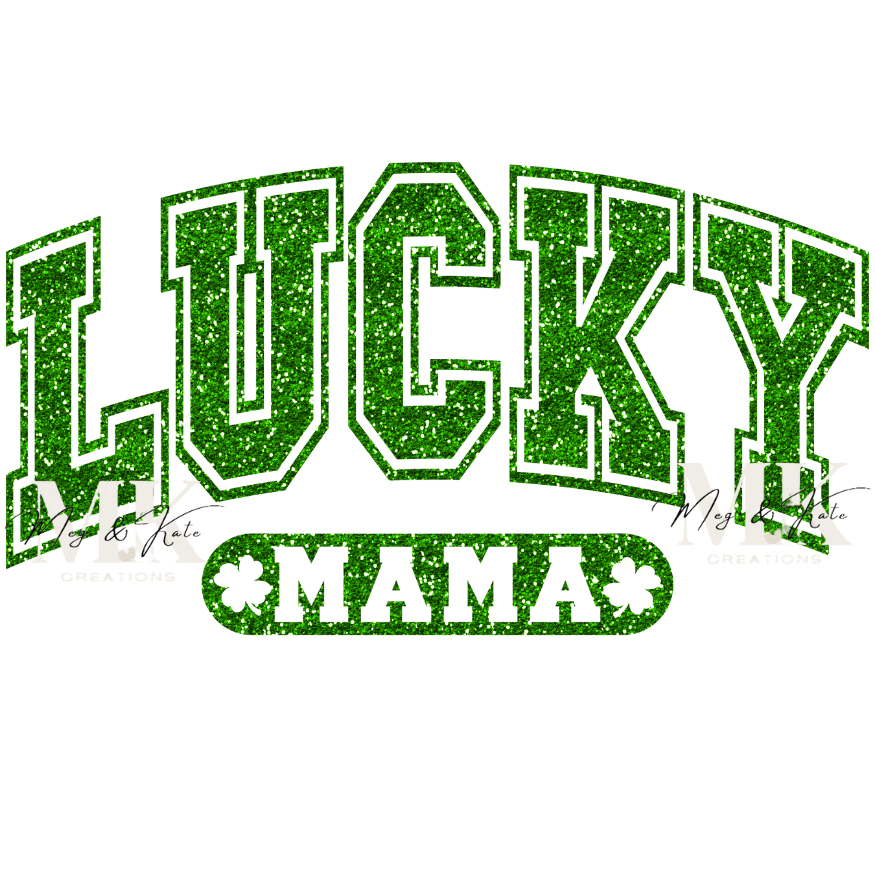 Lucky Mama FAUX GLITTER DTF TRANSFER