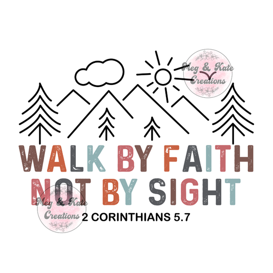 Walk by Faith DTF TRANSFER