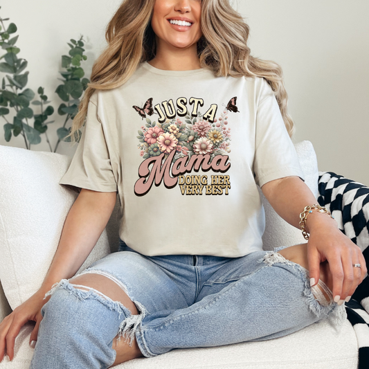 Just a Mama Doing Her Very Best