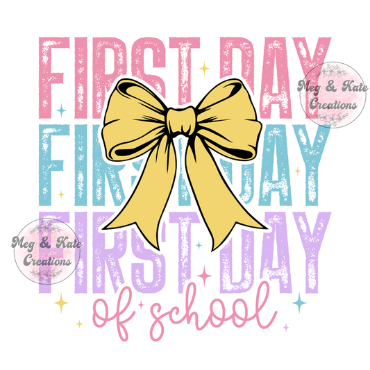 First Day of School DTF TRANSFER