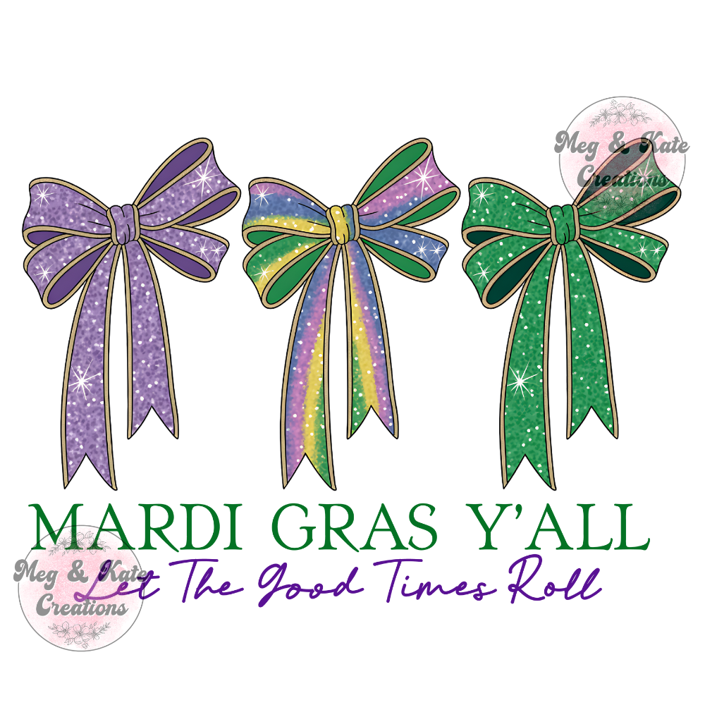 Mardi Gras Y'all Bows DTF TRANSFER