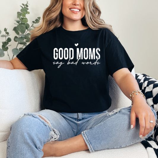 Good Moms Say Bad Words in White