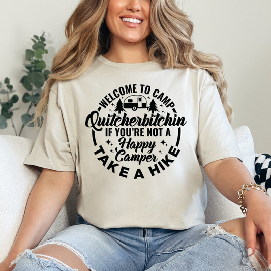 Welcome to Camp Quitcherbitchin