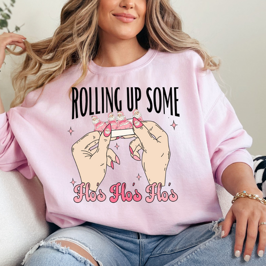 Rolling Up Some Ho's Ho's Ho's