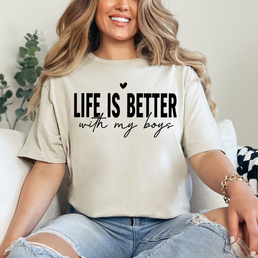 Life is Better with My Boys
