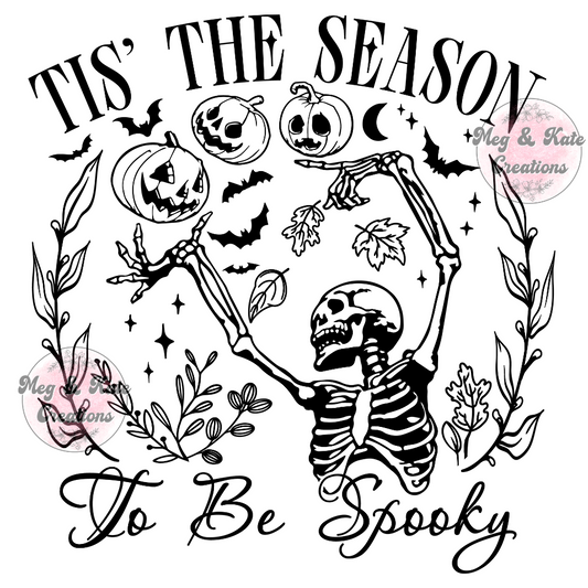 Tis the Season to be Spooky DTF TRANSFER
