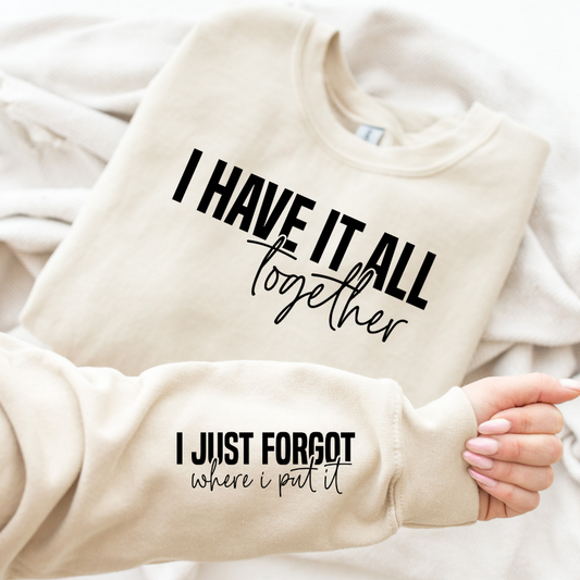 I Have It All Together