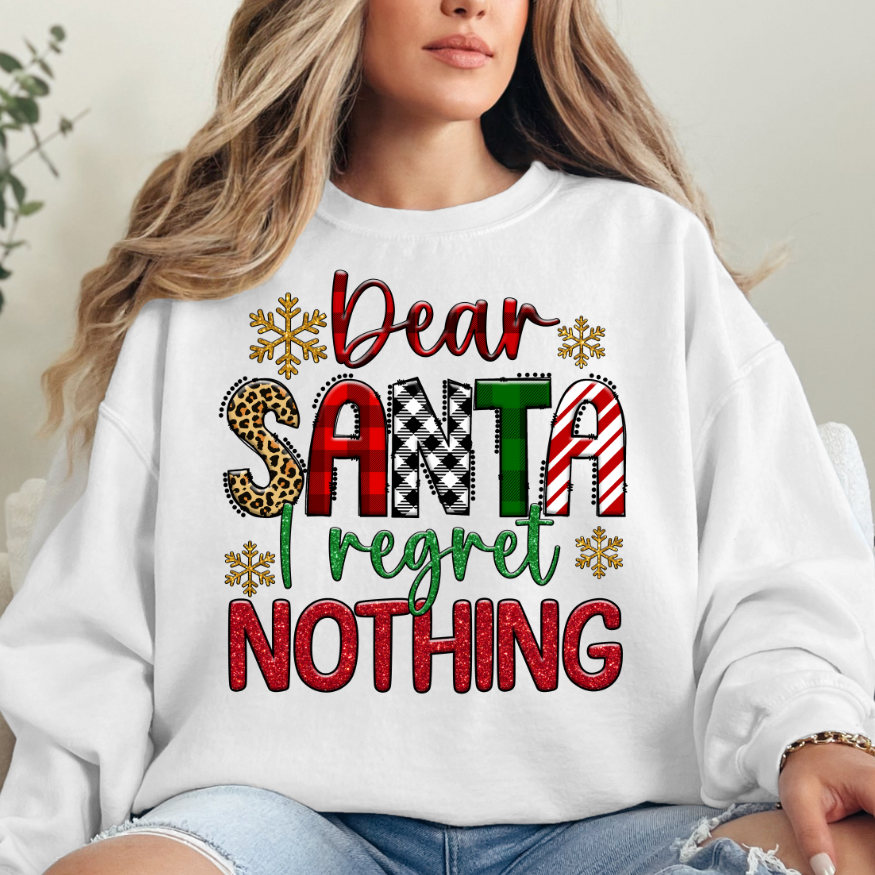 Dear Santa I Regret Nothing