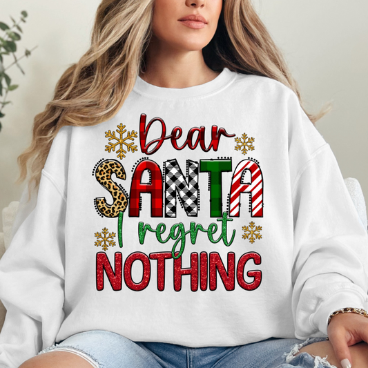 Dear Santa I Regret Nothing