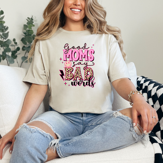 Good Moms Say Bad Words