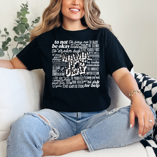 Mama It's Okay (White lettering)