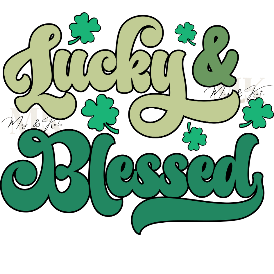 Lucky & Blessed DTF TRANSFER