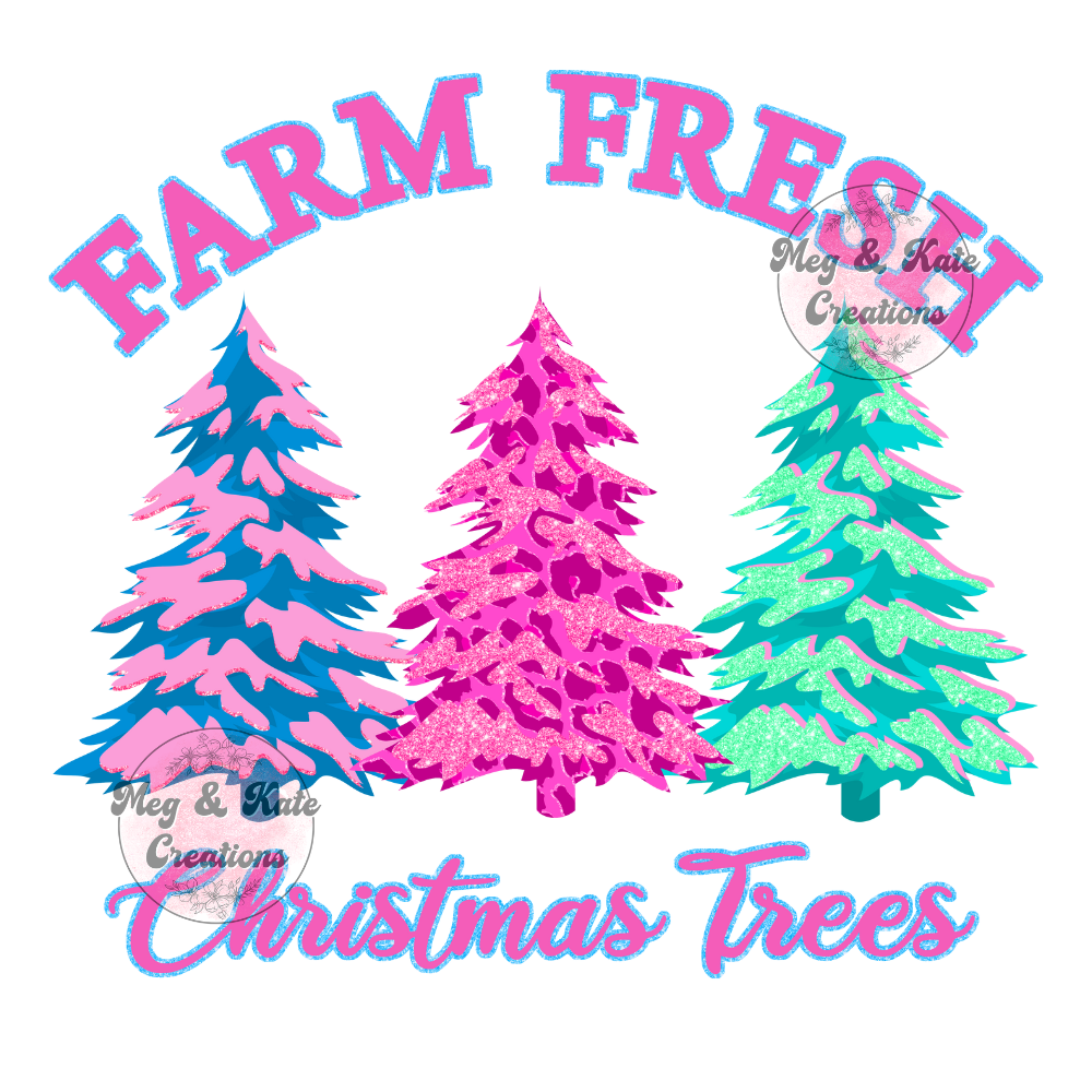 Farm Fresh Christmas Trees DTF TRANSFER