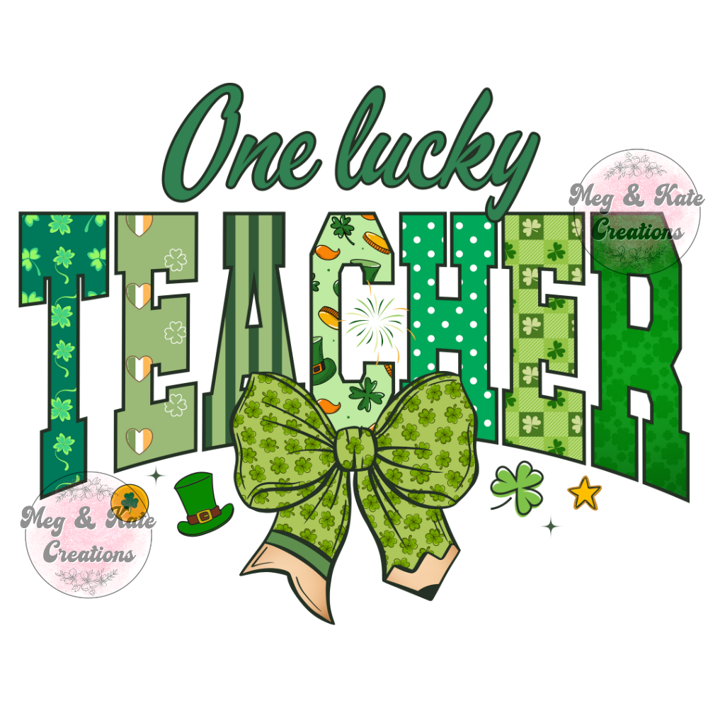 One Lucky Teacher DTF TRANSFER