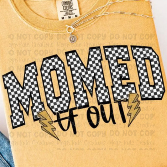 *PREORDER* Momed tf out Glitter Screen Print