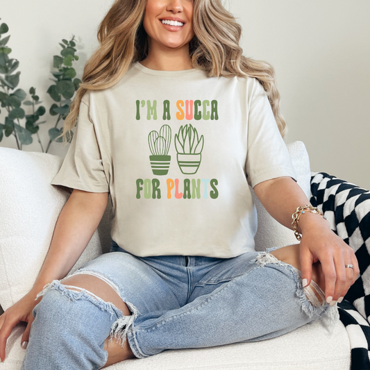 I'm A Succa For Plants