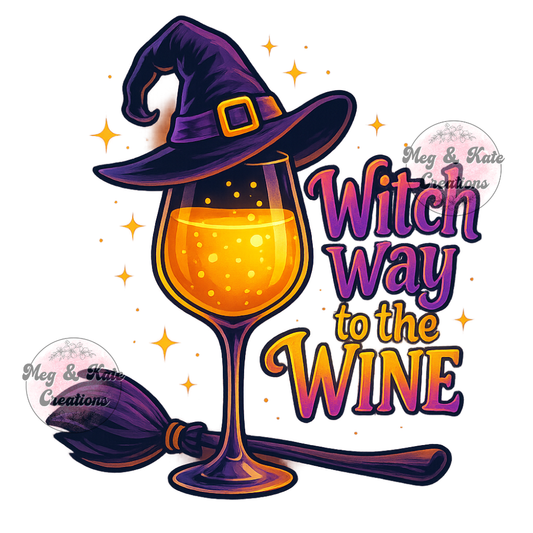 Witch Way to the Wine DTF TRANSFER
