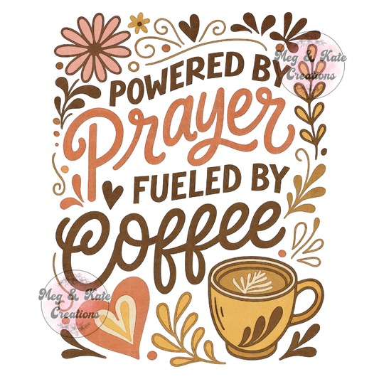 Powered by Prayer DTF TRANSFER