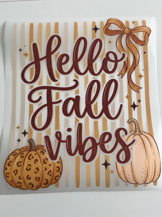 Hello Fall Vibes DTF Transfer