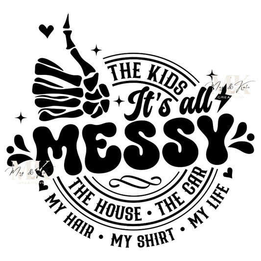 It's All Messy DTF TRANSFER