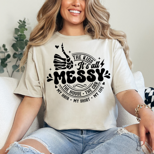 It's All Messy