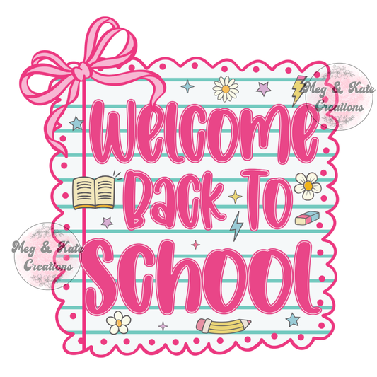 Welcome Back to School DTF TRANSFER