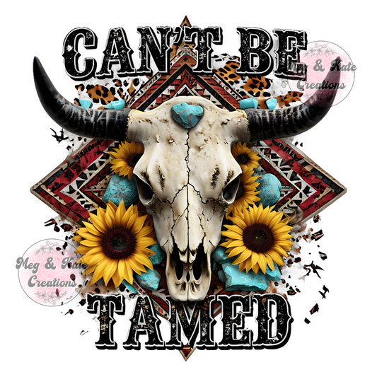 Can't Be Tamed DTF TRANSFER