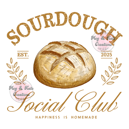 Sourdough Social Club DTF TRANSFER