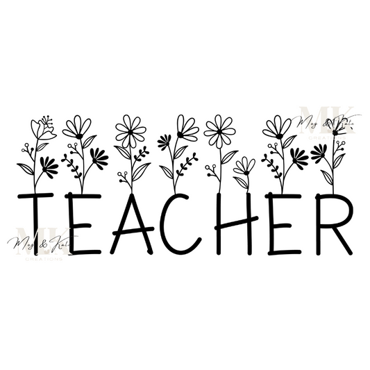 Teacher Flowers DTF TRANSFER