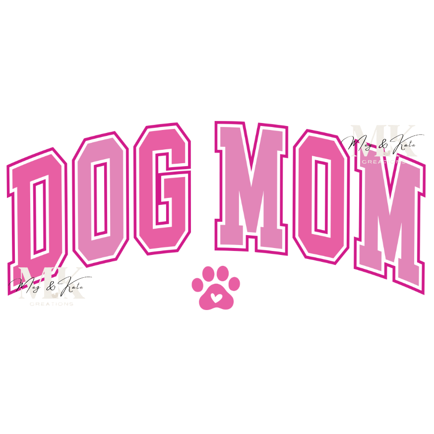 Pink Dog Mom DTF TRANSFER
