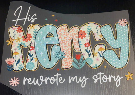 His Mercy Glitter Screen Print
