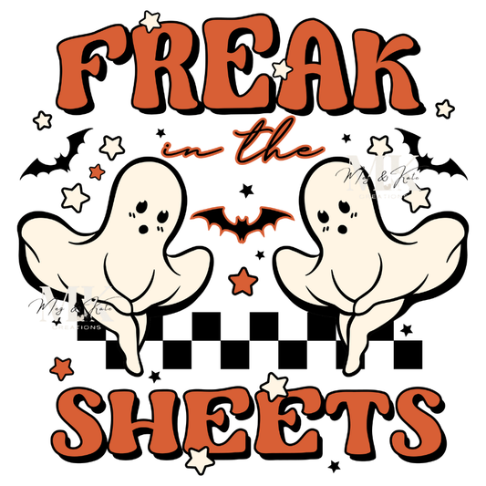 Freak In The Sheets DTF TRANSFER