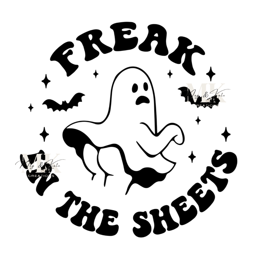 Freak in the Sheets DTF TRANSFER
