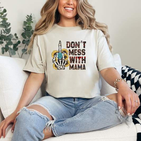 Don't Mess with Mama