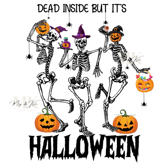 Dead Inside But It's Halloween DTF TRANSFER